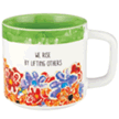 962837: We Rise By Lifting Others Mug