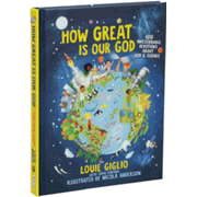 215528: How Great Is Our God: 100 Indescribable Devotions About God and Science
