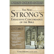 250568: New Strong&amp;quot;s Exhaustive Concordance of the Bible 