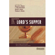 262688: Understanding Four Views on the Lord&amp;quot;s Supper
