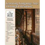 277407: Learning Language Arts Through Literature: The Gold Book - Literary Criticism Textbook