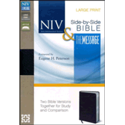 436867: NIV and The Message Side-by-Side Bible, Two Bible Versions Together for Study and Comparison, Bonded Leather, Black, Large Print