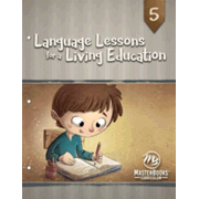 441786: Language Lessons for a Living Education 5