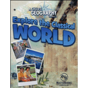 443219: A Child&amp;quot;s Geography Volume 3: Explore the Classical World