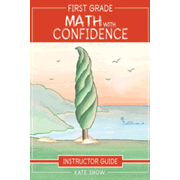 469079: First Grade Math with Confidence Instructor Guide