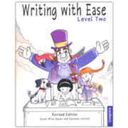 481507: Writing with Ease Level 2, Complete Revised Edition