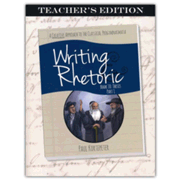 513788: Writing &amp; Rhetoric Book 10: Thesis Part 1 (Teacher&amp;quot;s Edition)