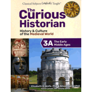 516528: The Curious Historian 3A: The Early Middle Ages (Student Edition)