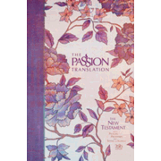 561445: TPT New Testament with Psalms, Proverbs and Song of Songs, 2020 Edition--hardcover, floral