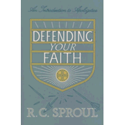 563782: Defending Your Faith: An Introduction to Apologetics, New edition