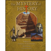 627298: Creation to the Resurrection, Mystery of History Vol. 1 3rd Edition