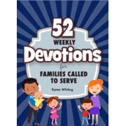 628175: 52 Weekly Devotions for Families Called to Serve