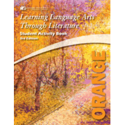 683406: Learning Language Arts Through Literature, Grade 4, Student Activity Book (Orange; 3rd Edition)
