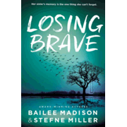 760665: Losing Brave
