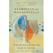 845700: Fearfully and Wonderfully: The Marvel of Bearing God&amp;quot;s Image