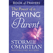 957694: The Power of a Praying Parent Book of Prayers
