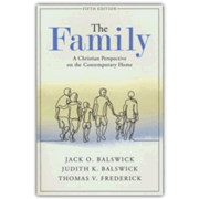 The Family: A Christian Perspective on the Contemporary Home