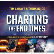 980171: Charting the End Times: A Visual Guide to Understanding Bible Prophecy