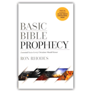 Basic Bible Prophecy: Essential Facts Every Christian Should Know by Ron Rhodes