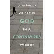 985691: Where is God in a Coronavirus World?