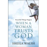 202430: Beautiful Things Happen When a Woman Trusts God