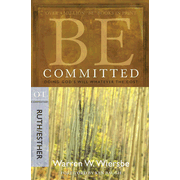 27427EB: Be Committed (Ruth &amp; Esther): Doing God&amp;quot;s Will Whatever the Cost - eBook