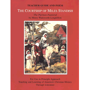 322101: The Courtship of Miles Standish: The Puritan Pastoral, Teacher Guide and Poem