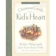 346265: Christmas Carols for a Kid&amp;quot;s Heart: Hymns for a Kid&amp;quot;s Heart, Volume 3