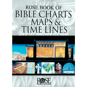 360224: Rose Book of Bible Charts, Maps &amp; Time Lines--Volume 1
