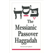 4872: The Messianic Passover Haggadah
