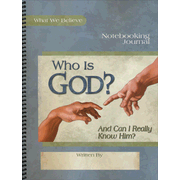 495529: Who is God? And Can I Really Know Him? Notebooking Journal