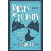 558032: Driven by Eternity: Make Your Life Count Today and Forever