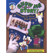 607830: Show Me a Story: Visual Aids for Telling Bible Stories (PreK-2nd Grade)