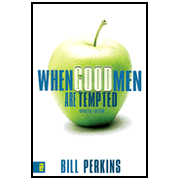 74346: When Good Men Are Tempted, Revised and Updated