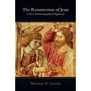 827190: The Resurrection of Jesus: A New Historiographical Approach