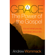 949213: Grace: The Power of the Gospel--It&amp;quot;s Not What You Do, but What Jesus Did