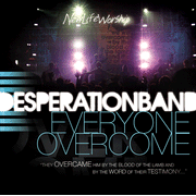 Desperation Band, Everyone Overcome