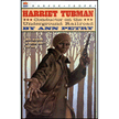 61815: Harriet Tubman: Conductor on the Underground Railroad