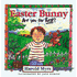 14930: Easter Bunny, Are You for Real? Picture Book